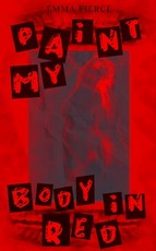 Paint My Body in Red