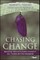 Chasing Change