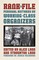 Rank and File [Haymarket Classics]