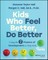 Kids Who Feel Better, Do Better
