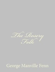 The Rosery Folk