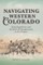 Navigating Western Colorado