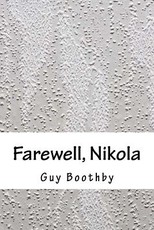 Farewell, Nikola