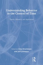 Understanding Behavior in the Context of Time