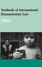 Yearbook of International Humanitarian Law: Volume 5, 2002