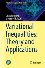 Variational Inequalities: Theory and Applications