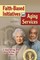 Faith-Based Initiatives and Aging Services