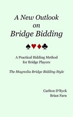 A New Outlook on Bridge Bidding, 3rd edition