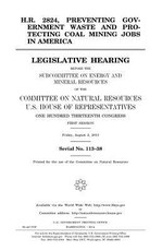 H.R. 2824, preventing government waste and protecting coal mining jobs in America