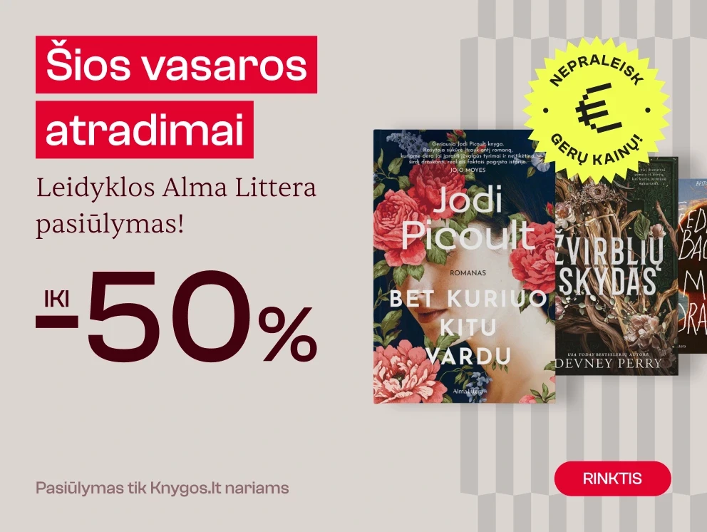 Leidyklos ALMA LITTERA knygoms iki -50%!