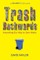 Trash Backwards
