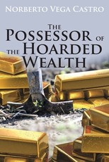 The Possessor of the Hoarded Wealth