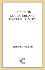Letters on Literature and Politics, 1912-1972