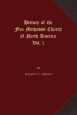 History of the Free Methodist Church of North America