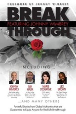 Break Through Featuring Johnny Wimbrey