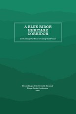 A Blue Ridge Heritage Corridor