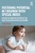 Fostering Potential in Children with Special Needs