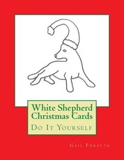 White Shepherd Christmas Cards