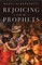 Rejoicing with the Prophets