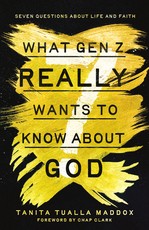 What Gen Z Really Wants to Know about God