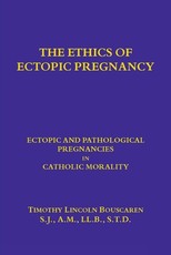 The Ethics of Ectopic pregnancy