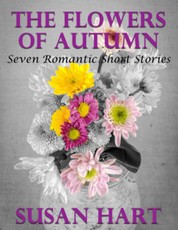 The Flowers of Autumn: Seven Romantic Short Stories