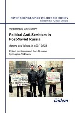 Political Anti-Semitism in Post-Soviet Russia.