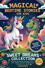 Magical Bedtime Stories for Kids - Sweet Dreams Collection