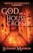 A God In A House Of Crosses
