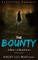 The Bounty - The Choice (Book 3) Dystopian Romance