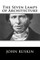 The Seven Lamps of Architecture