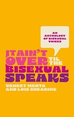It Ain't Over Until the Bisexual Speaks