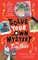 Solve Your Own Mystery: The Time Thief