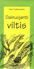 Dainuojanti viltis