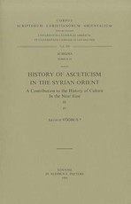 History of Asceticism in the Syrian Orient. a Contribution to the History of Culture in the Near East. Subs. 81