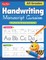 Handwriting: Manuscript, Cursive - All Grades