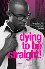 Dying To Be Straight!