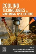 Cooling Technologies for Machining Applications