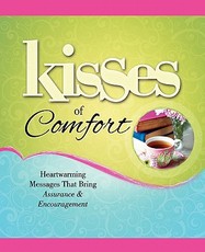 Kisses of Comfort