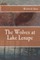 The Wolves at Lake Lenape