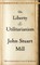 On Liberty and Utilitarianism