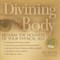Divining the Body