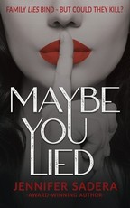Maybe You Lied