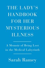 The Lady's Handbook for Her Mysterious Illness