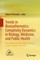 Trends in Biomathematics: Complexity Dynamics in Biology, Medicine, and Public Health