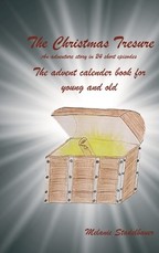 The Christmas Treasure - The advent calendar book for young and old