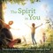 The Spirit in You