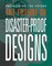 The Future of Disaster-Proof Designs