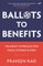 Ballots to Benefits