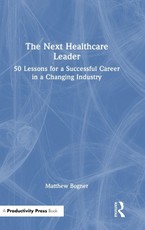 The Next Healthcare Leader
